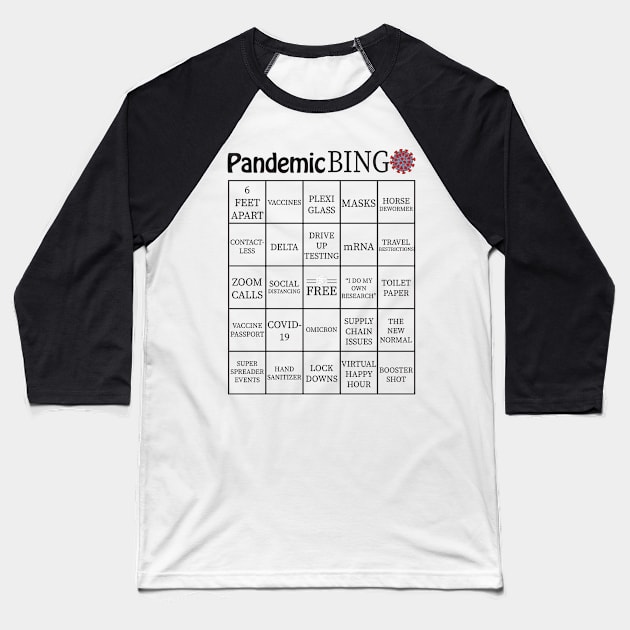 Pandemic Bingo Card Baseball T-Shirt by ItsRTurn